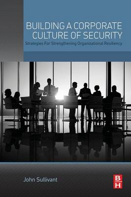 Book cover for Building a Corporate Culture of Security