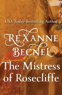 Book cover for The Mistress of Rosecliffe