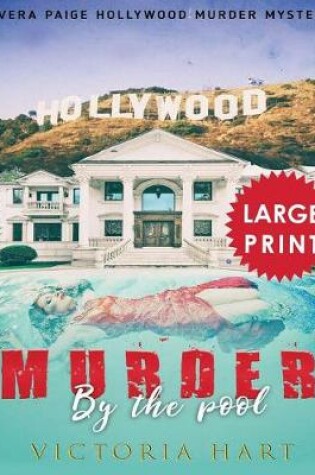 Cover of Murder by the Pool ***Large Print Edition***