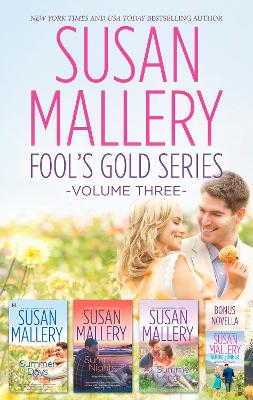 Cover of Susan Mallery's Fools Gold Series Volume 3/Almost Summer/Summer Days/Summer Nights/All Summer Long