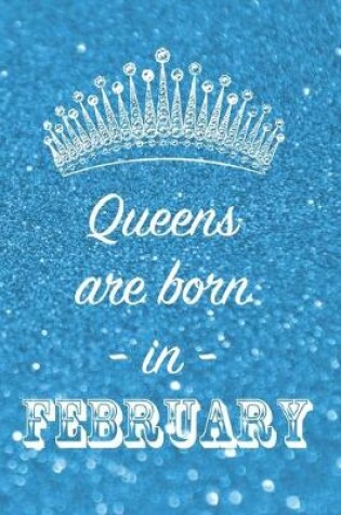 Cover of Queens are born in February