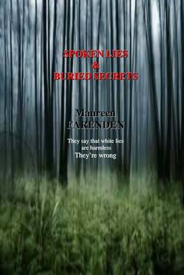 Book cover for Spoken Lies & Buried Secrets