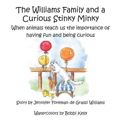 Cover of The Williams Family and a Curious Stinky Minky