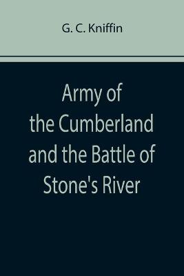 Book cover for Army of the Cumberland and the Battle of Stone's River