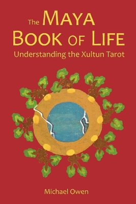 Book cover for The Maya Book of Life