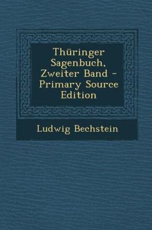 Cover of Thuringer Sagenbuch, Zweiter Band