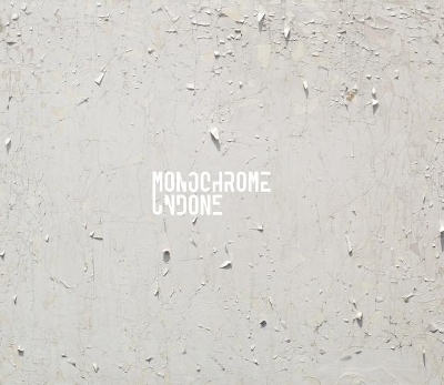 Book cover for Monochrome Undone