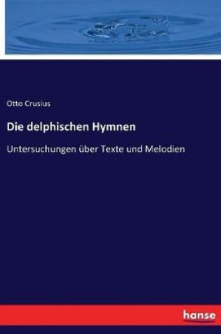 Cover of Die delphischen Hymnen