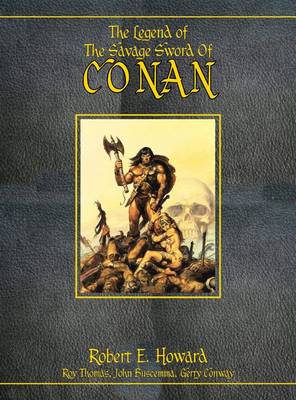 Book cover for The Legend Of The Savage Sword Of Conan