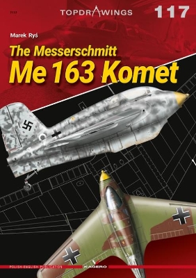Cover of The Messerschmitt Me 163 Komet