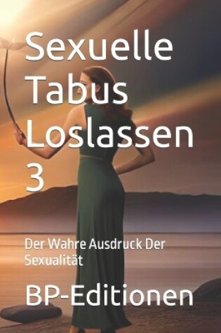Cover of Sexuelle Tabus Loslassen 3
