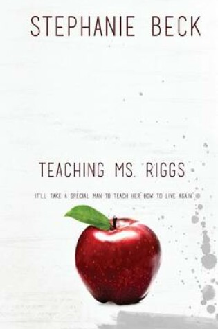 Cover of Teaching Ms. Riggs