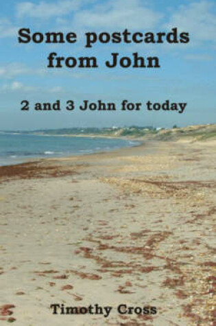 Cover of Some Postcards from John