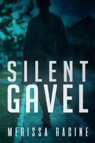 Cover of Silent Gavel