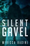 Book cover for Silent Gavel