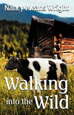 Book cover for Walking Into the Wild