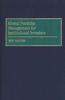 Book cover for Global Portfolio Management for Institutional Investors