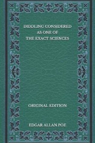 Cover of Diddling Considered as One of the Exact Sciences - Original Edition