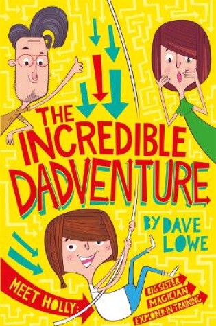 Cover of The Incredible Dadventure