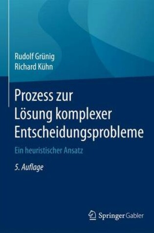 Cover of Prozess zur Lösung komplexer Entscheidungsprobleme