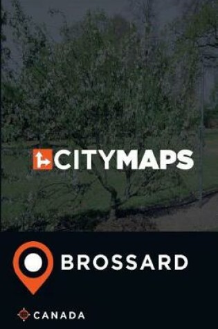 Cover of City Maps Brossard Canada