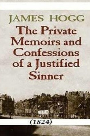 Cover of The private memoirs and confessions of a justified sinner (1824)