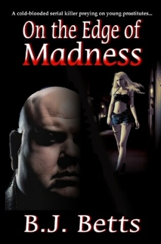 Cover of On the Edge of Madness
