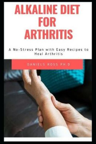 Cover of Alkaline Diet for Arthritis