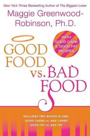 Cover of Good Food Vs. Bad Food