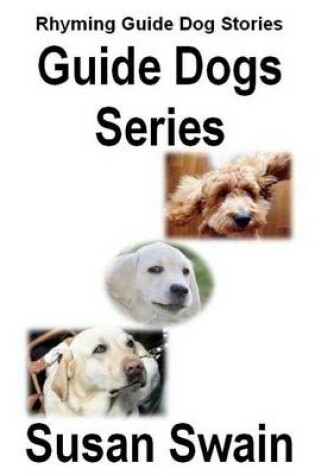 Cover of Guide Dogs Series