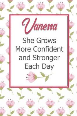 Book cover for Vanessa She Grows More Confident and Stronger Each Day