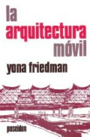 Cover of La Arquitectura Movil