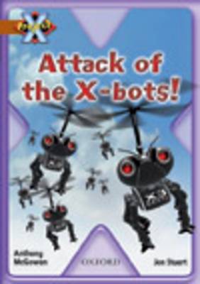 Book cover for Project X: Strong Defences: Attack of the X-bots!
