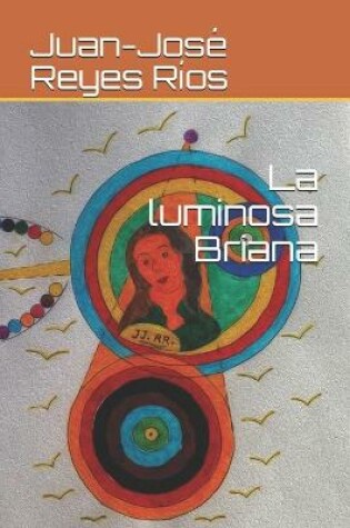 Cover of La luminosa Briana