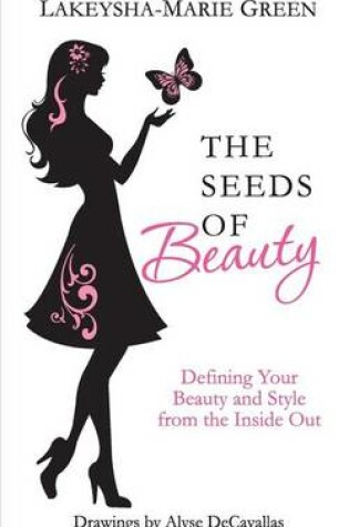 Cover of The Seeds of Beauty