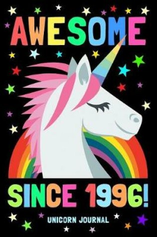 Cover of Awesome Since 1996 Unicorn Journal
