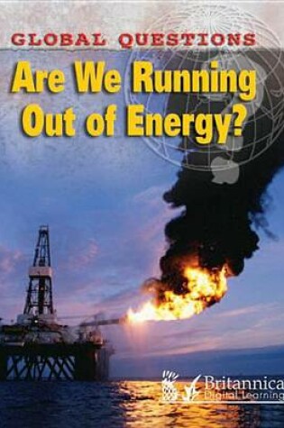 Cover of Are We Running Out of Energy?