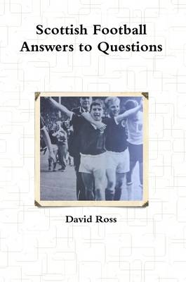 Book cover for Scottish Football Answers to Questions