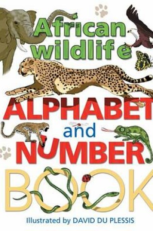 Cover of African Wildlife Alphabet & Number Book