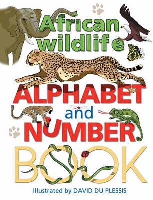 Book cover for African Wildlife Alphabet & Number Book