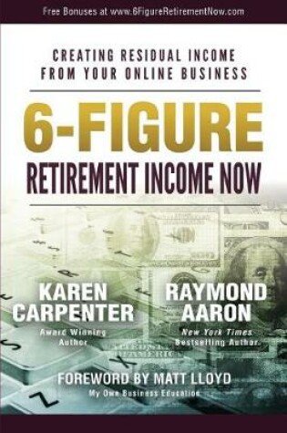Cover of 6-Figure Retirement Income Now