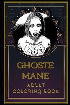 Book cover for GHOSTEMANE Adult Coloring Book