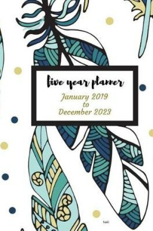 Cover of 2019 - 2023 Fadil Five Year Planner