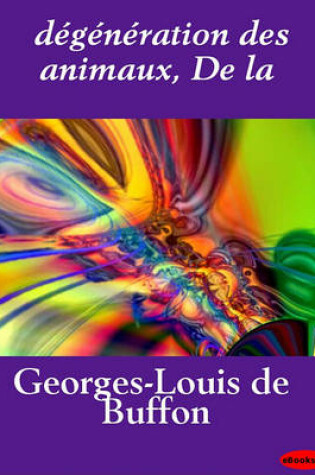 Cover of Degeneration Des Animaux, de La