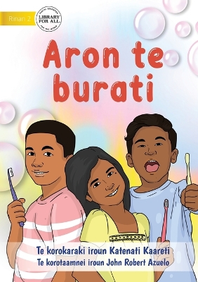 Book cover for How to Brush Your Teeth - Aron te burati (Te Kiribati)