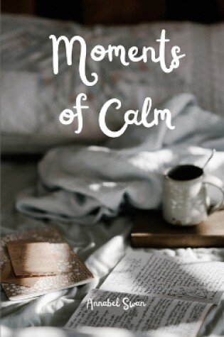 Cover of Moments of Calm