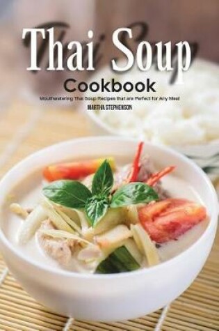 Cover of Thai Soup Cookbook