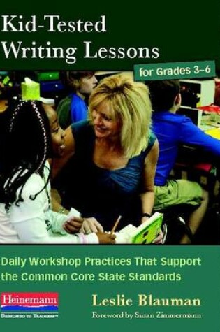 Cover of Kid Tested Writing Lessons for Grade 3-6