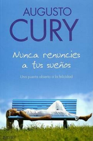 Cover of Nunca Renuncies a Tus Suenos