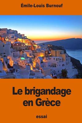 Book cover for Le brigandage en Grece